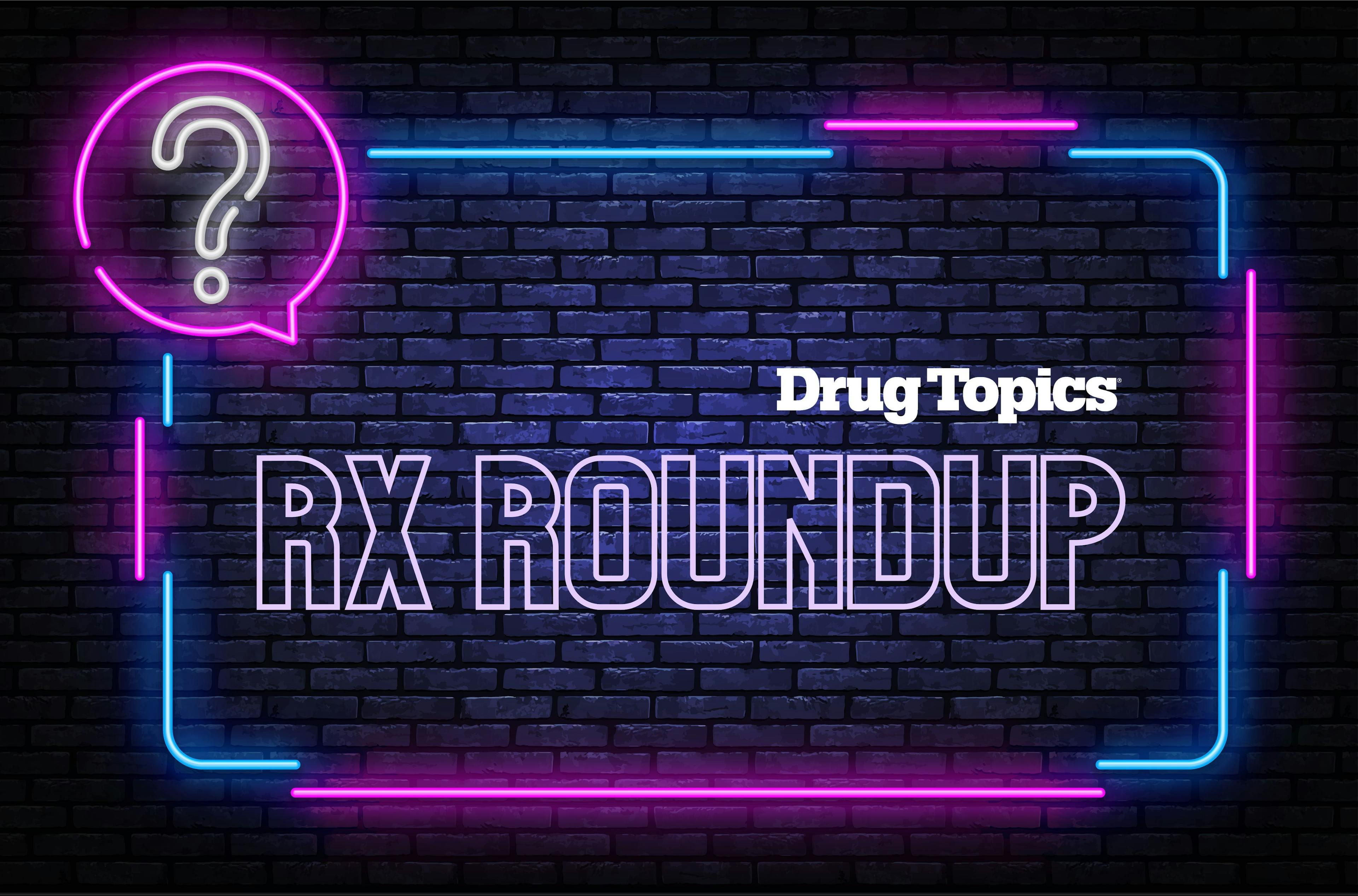 Rx Roundup: Quiz of the Week — May 10, 2024